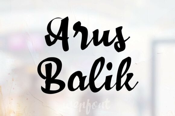 Arus Balik: The Script Font for Scroll-Stopping Content