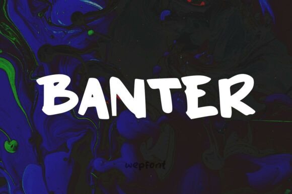 Banter: The Bold Display Font for Crafters