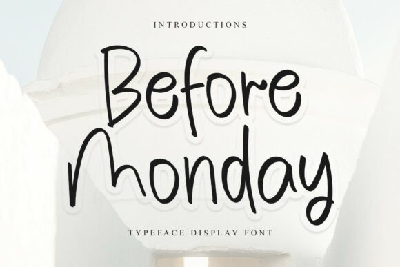 Before Monday Font: Elevate Your Brand Identity