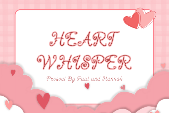 Heart Whisper Font: Elevate Your Brand Identity