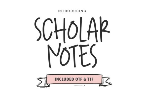 Scholar Notes: A Handwritten Font for Bold Marketing