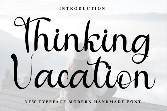 Thinking Vacation Font Review for Marketers