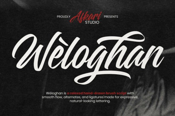 Weloghan: The Handwritten Font That Elevates Campaigns