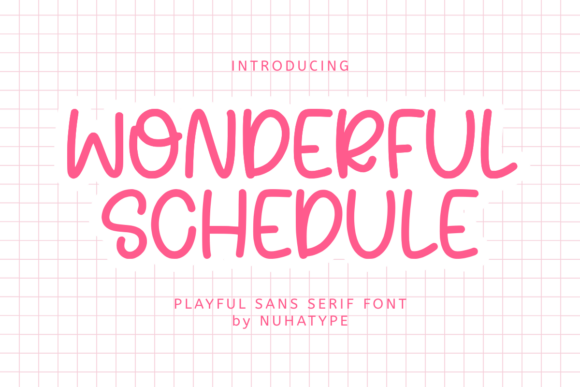 Wonderful Schedule: A Friendly Display Font for Web Design
